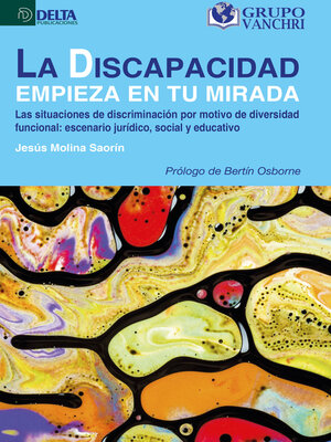 cover image of La Discapacidad Empieza En Tu Mirada